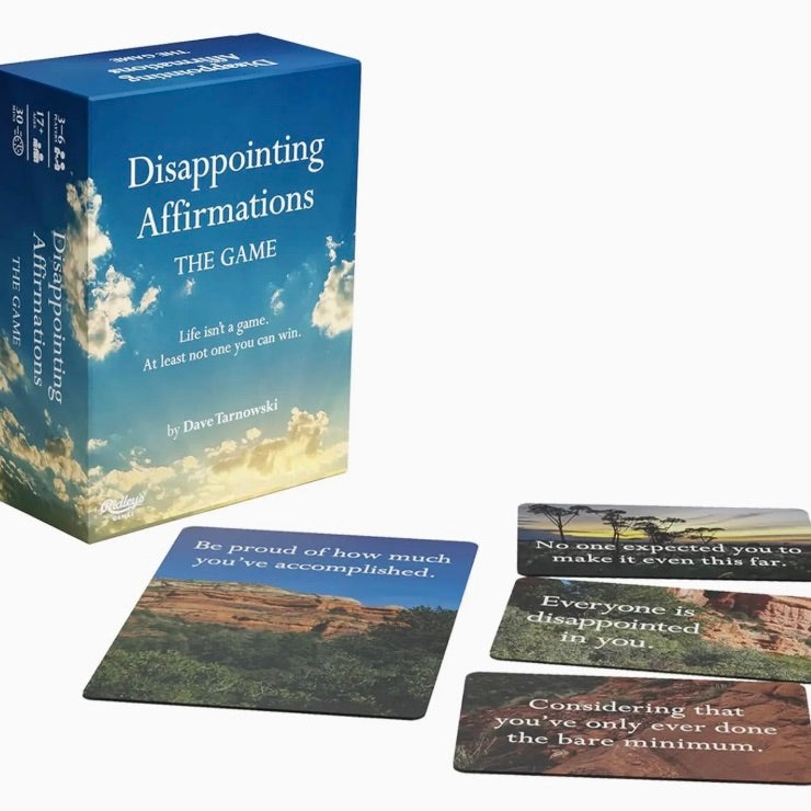 Disappointing Affirmations