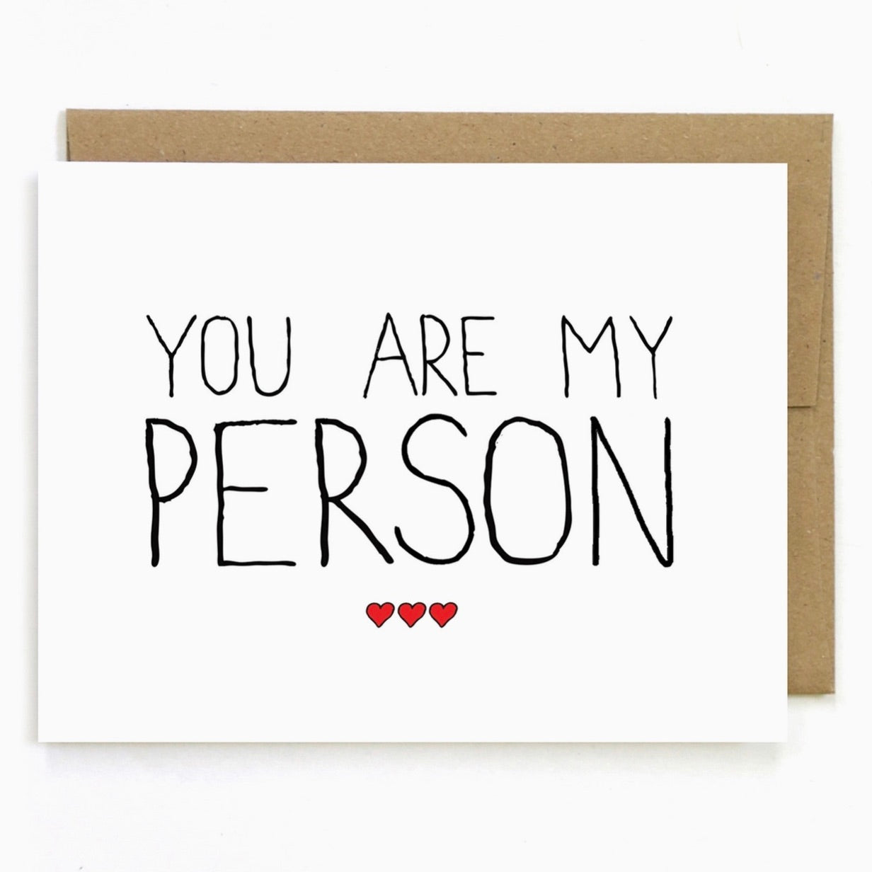 Anniversary CARD - You Are My Person