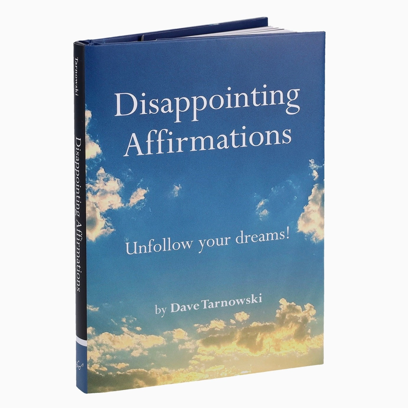 Disappointing Affirmations