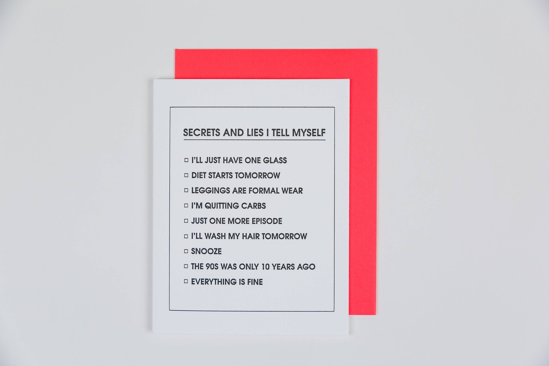 Secrets and Lies I Tell Myself - Friendship Greeting Card