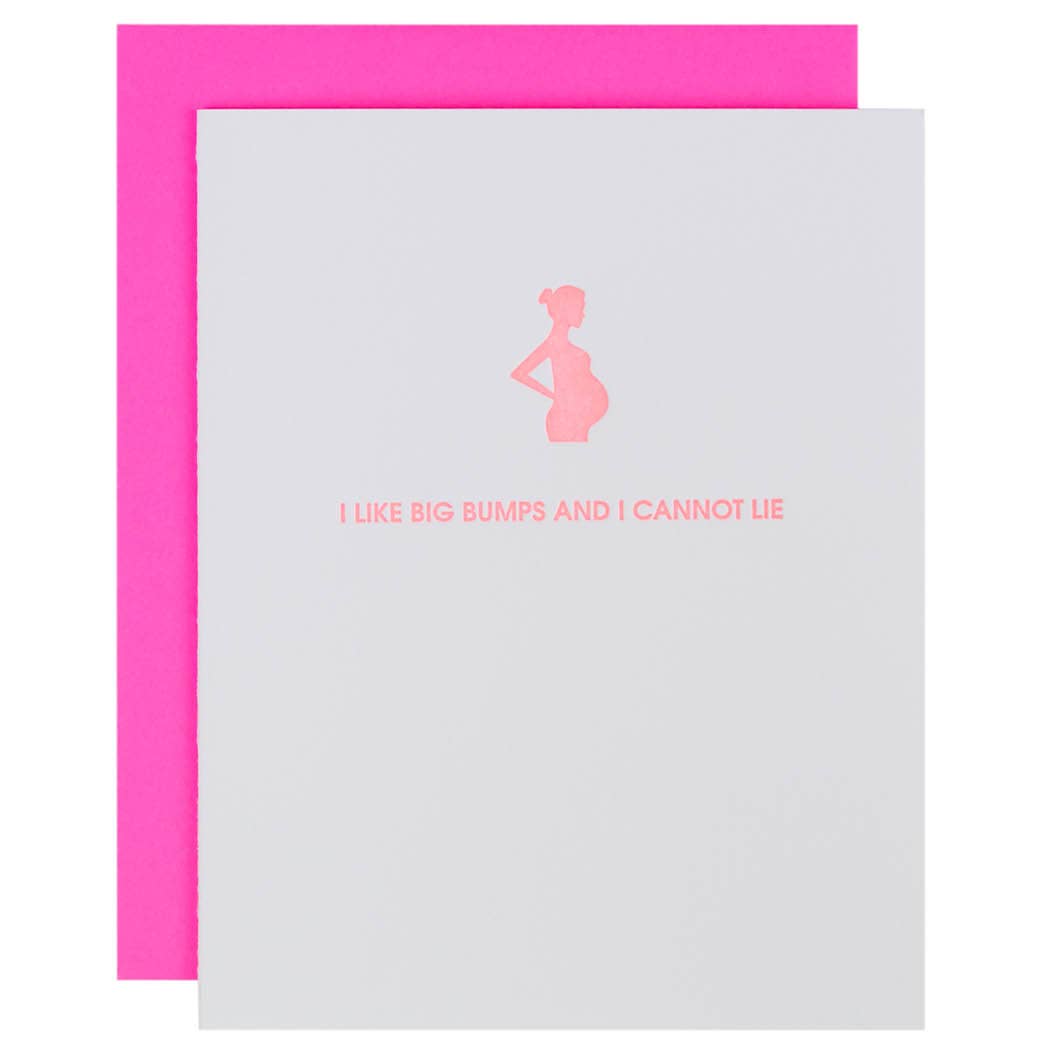 I Like Big Bumps - New Baby | New Mom - Letterpress Card