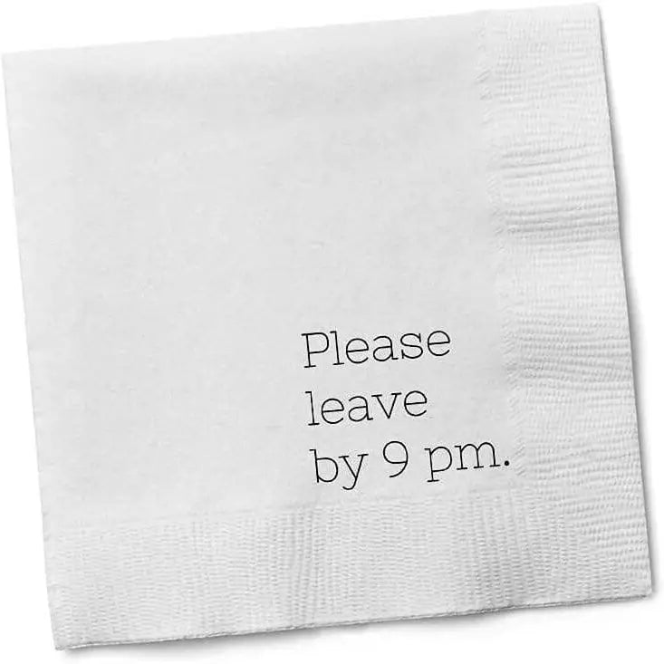Please Leave By 9 - Cocktail Napkin