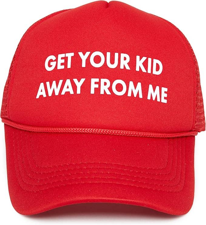 Get Your Kid Away From Me Trucker Hat