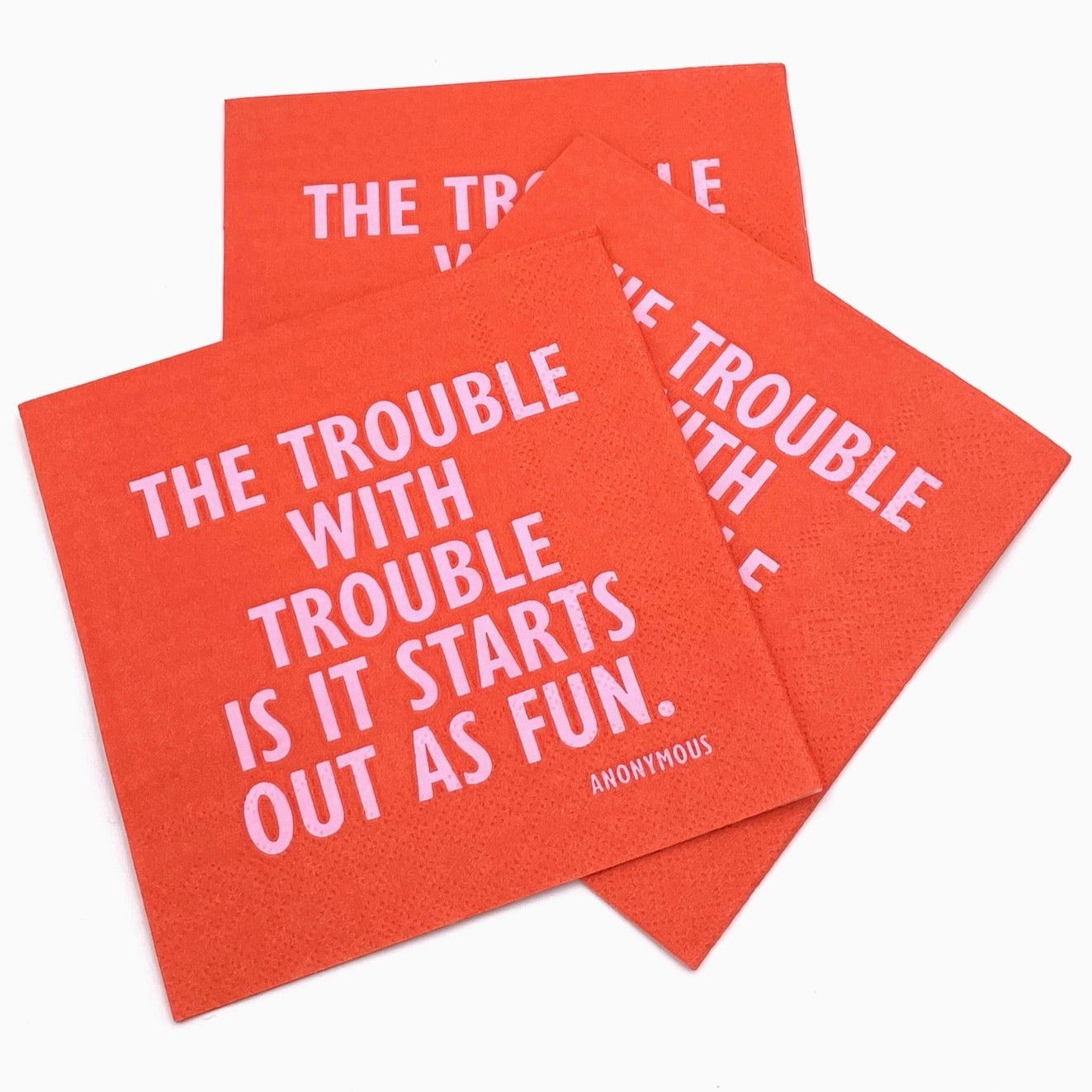 Trouble With Trouble Napkin